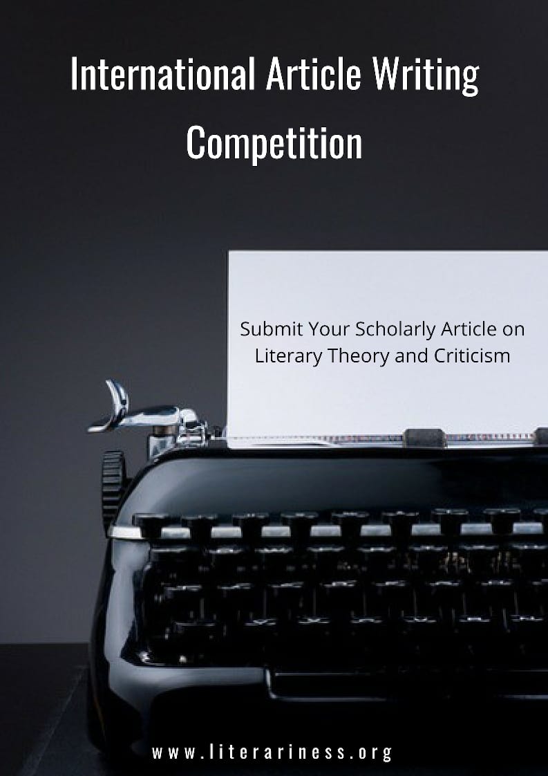 International Article Writing Competition – Literary Theory and Criticism